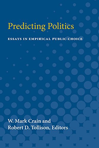 Predicting Politics : Essays in Empirical Public Choice