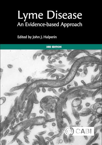 Lyme Disease : An Evidence-based Approach
