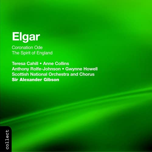 Rsno&chgibson - Elgar: Coronation Ode & The Spirit of England [CD]