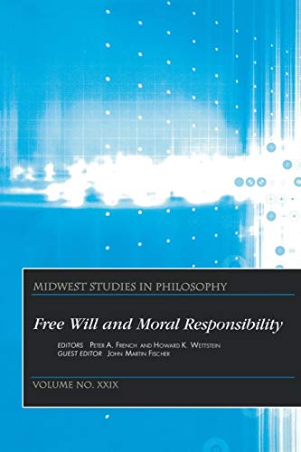 Free Will and Moral Responsibility