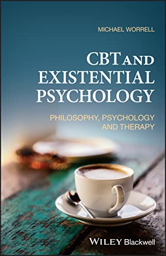 CBT and Existential Psychology: Philosophy