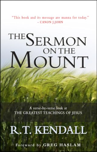 The Sermon on the Mount: A verse-by-verse look at the greatest teachings of Jesus