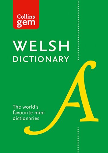Collins Welsh Gem Dictionary: The world's favourite mini dictionaries (Collins Gem)