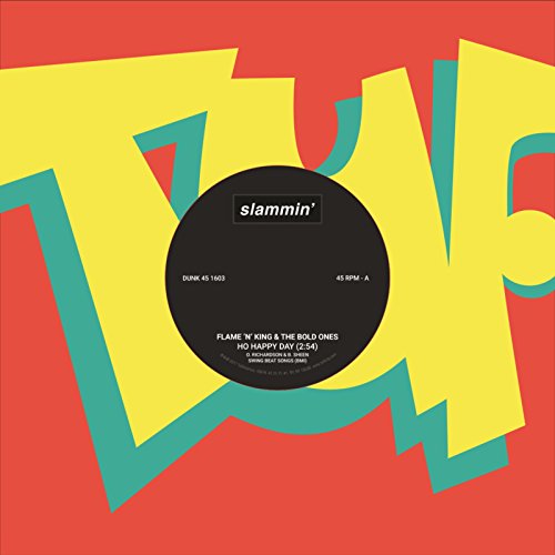Flame 'n King & The Bold Ones - Ho Happy Day / Strange Love [VINYL]