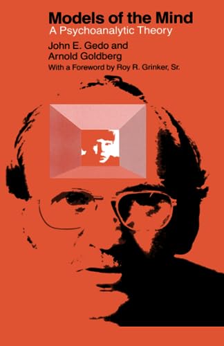 Models of the Mind: A Psychoanalytic Theory