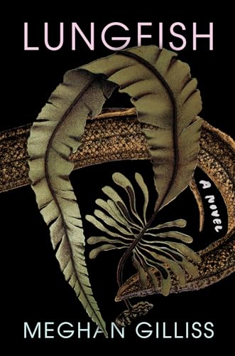 Lungfish: A Novel