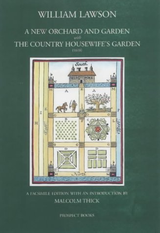 A New Orchard and Garden with the Country Housewifes Garden