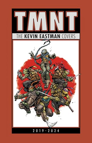 Teenage Mutant Ninja Turtles: The Kevin Eastman Covers (2019-2025)