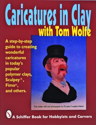 Caricatures in Clay with Tom Wolfe