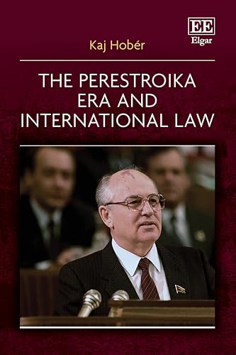 The Perestroika Era and International Law