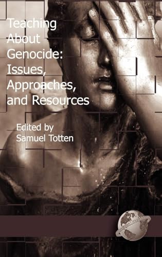 Teaching about Genocide : Approaches, and Resources