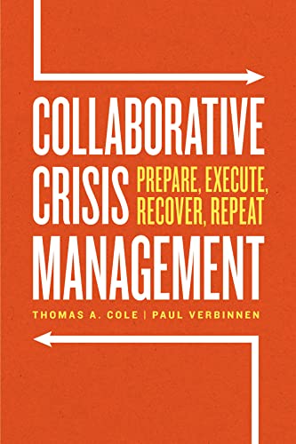 Collaborative Crisis Management: Prepare