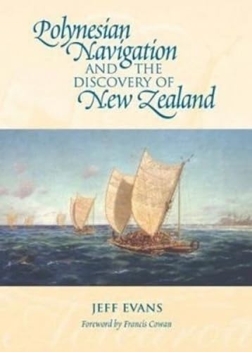 Polynesian Navigation & the Discovery of New Zealand