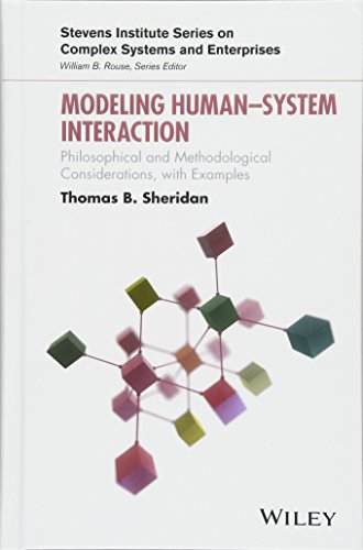 Modeling Human-System Interaction: Philosophical and Methodological Considerations