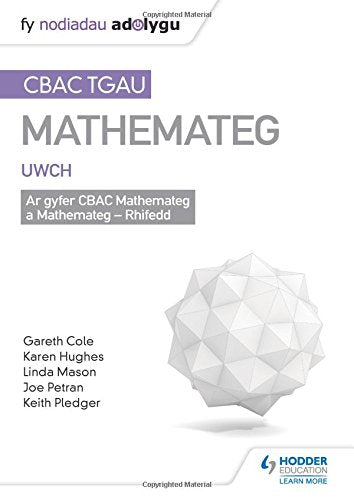 TGAU CBAC Canllaw Adolygu Mathemateg Uwch