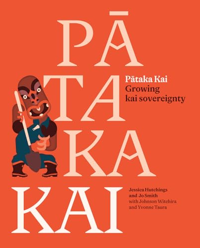 Pataka Kai : Growing kai sovereignty