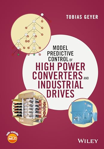 Model Predictive Control of High Power Converters and Industrial Drives