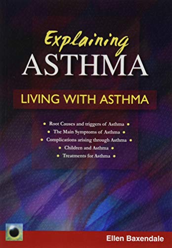 Explaining Asthma: Living With Asthma