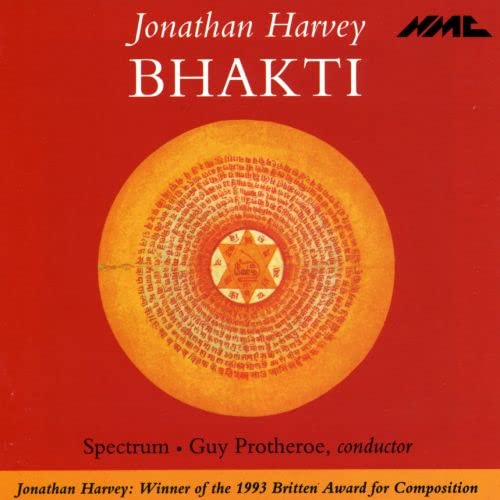 Jonathan dean Harvey - Jonathan Harvey / Bhakti [CD]