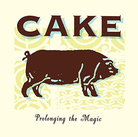 Cake - Prolonging The Magic  [VINYL]