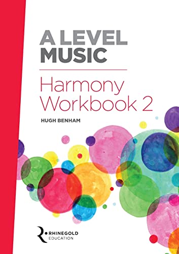 A Level Music Harmony Workbook 2: Revised Edition