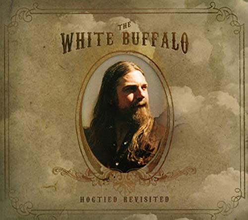 The White Buffalo - Hogtied Revisited [CD]