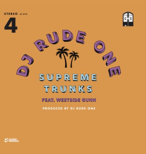 Dj Rude One (feat. Westside Gunn) - Supreme Trunks (Feat. Westside Gunn) [7"] [VINYL]