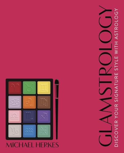 Glamstrology : Discover Your Signature Style with Astrology
