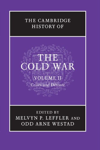 The Cambridge History of the Cold War, Volume II: Volume 2