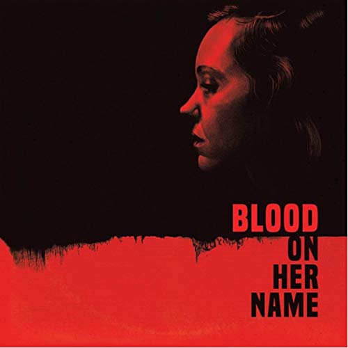 Soundtrack Blair Brooke / Blair Will - Blood On Her Name (original Soundtrack) [VINYL]
