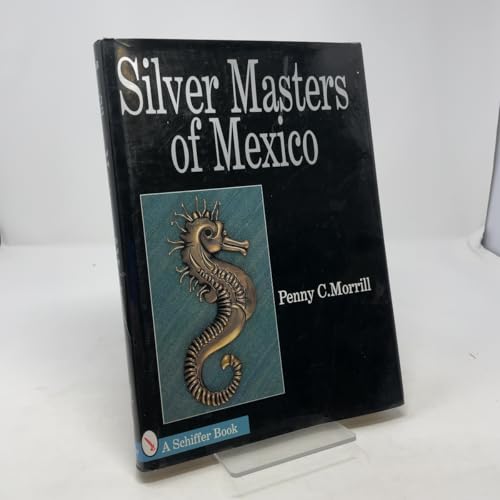 Silver Masters of Mexico
