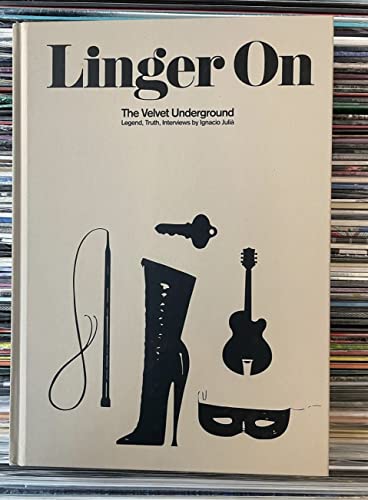 LINGER ON:THE VELVET UNDERGROUND