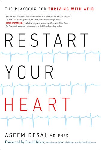 Restart Your Heart: The Playbook for Thriving with Afib