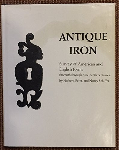 Antique Iron, English and American