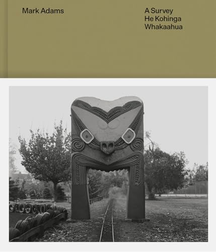 Mark Adams : A survey — He kohinga whakaahu