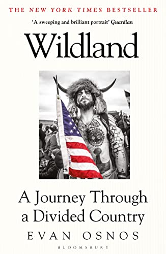 Wildland : A Journey Through a Divided Country