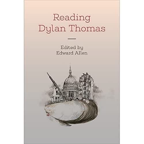 Reading Dylan Thomas