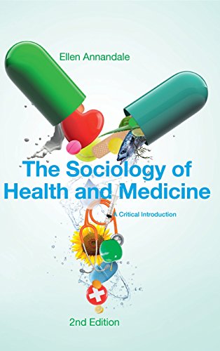 The Sociology of Health and Medicine - a Critical Introduction 2E