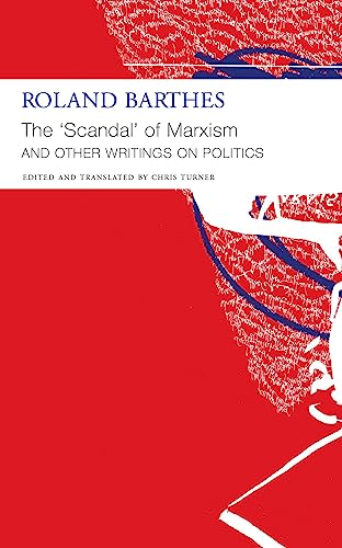"The `Scandal` of Marxism" and Other Writings on Politics: 2 (The French List)
