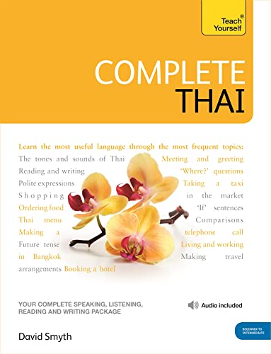 Complete Thai Beginner to Intermediate Course: (Book and audio support)