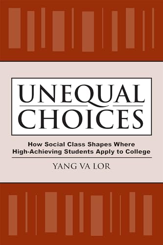 Unequal Choices: How Social Class Shapes Where High-Achieving Students Apply to College