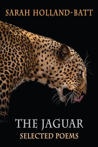 The Jaguar : Selected Poems