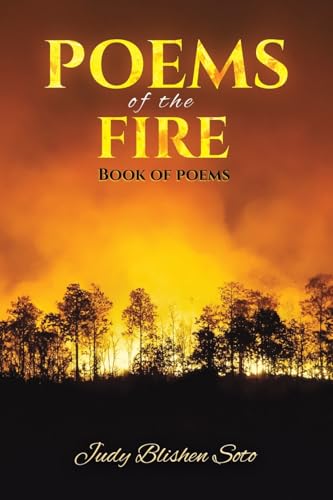 Poems of the Fire : Book of Poems