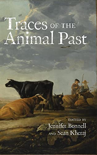 Traces of the Animal Past : Methodological Challenges in Animal History