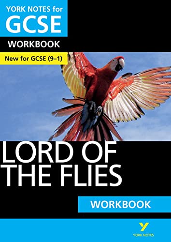 Lord of the Flies: York Notes for GCSE (9-1) Workbook: - the ideal way to catch up, test your knowledge and feel ready for 2022 and 2023 assessments and exams