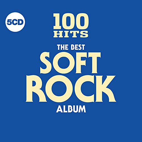 Various - 100 Hits - The Best Soft Rock Album [CD]