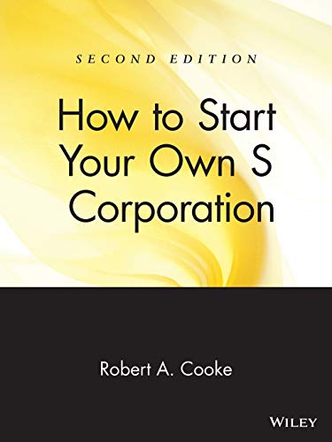 How to Start Your Own S Corporation