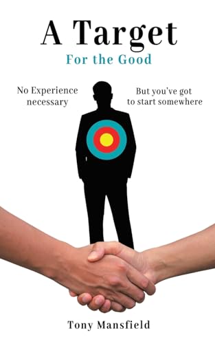 A Target for the Good