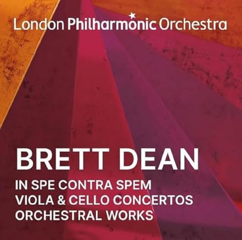 London Philharmonic Orchestra, Enrique Mazzola - Brett Dean: In Spe Contra Spem / Viola & Cello Concertos And Orchestral Works [CD]