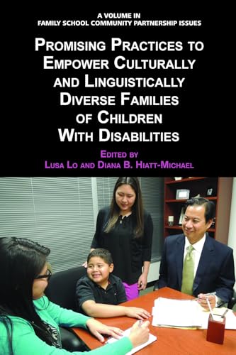 Promising Practices to Empower Culturally and Linguistically Diverse Families of Children with Disabilities